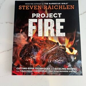 Project Fire Cookbook by Steven Raichlen